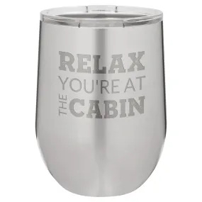 At The Cabin 12 oz Wine Tumbler - Stainless